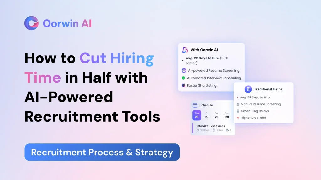 How to Cut Hiring Time in Half with AI-Powered Recruitment Tools