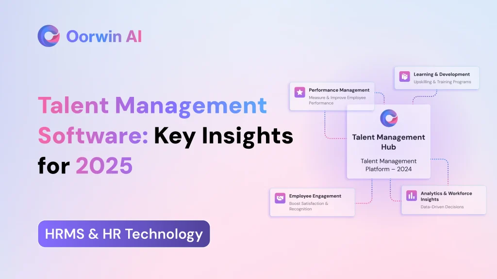 Talent Management Software: Key Insights for 2025