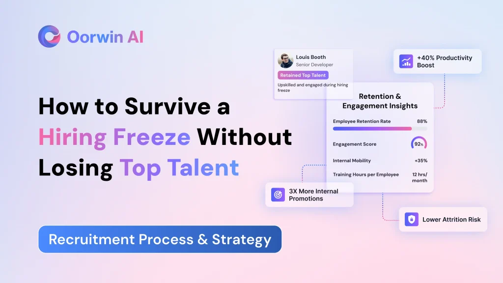 How to Survive a Hiring Freeze Without Losing Top Talent